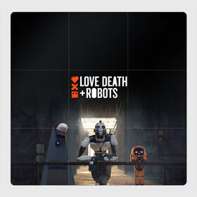 Магнитный плакат 3Х3 с принтом Love, Death and Robots , Полимерный материал с магнитным слоем | 9 деталей размером 9*9 см | Тематика изображения на принте: cartoon | death | fantasy | heavy | horror | metal | miller | netflix | robots | tim | witness | любовь | миллер | мультфильм | робот | роботы | тим | ужасы | фэнтези