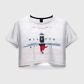Женская футболка Crop-top 3D с принтом Niletto monk , 100% полиэстер | круглая горловина, длина футболки до линии талии, рукава с отворотами | nileto | niletto | nilleto | данил прытков | музыка | нилето | нилетто | ниллето | поп