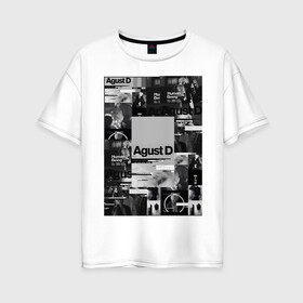 Женская футболка хлопок Oversize с принтом Agust D , 100% хлопок | свободный крой, круглый ворот, спущенный рукав, длина до линии бедер
 | agust | bts | d | k pop | suga | агуст | бтс | ди | к поп | кей поп | шуга