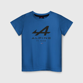 Детская футболка хлопок с принтом Alpine F1 team , 100% хлопок | круглый вырез горловины, полуприлегающий силуэт, длина до линии бедер | alpine | f1 | renault | team | рено | ф1 | фернандо алонсо | формула 1