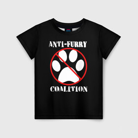 Детская футболка 3D с принтом Anti-Furry coalition , 100% гипоаллергенный полиэфир | прямой крой, круглый вырез горловины, длина до линии бедер, чуть спущенное плечо, ткань немного тянется | anti furry | coalition | furry | антифурри | антропоморфные животные | запрет | зверь | знак | коалиция | фурри | человек животные
