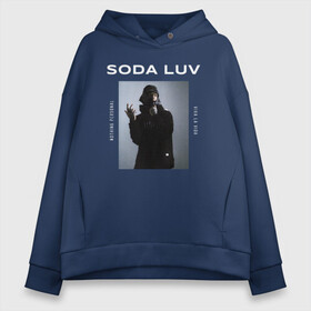 Женское худи Oversize хлопок с принтом SODA LUV , френч-терри — 70% хлопок, 30% полиэстер. Мягкий теплый начес внутри —100% хлопок | боковые карманы, эластичные манжеты и нижняя кромка, капюшон на магнитной кнопке | luv | mayot | melon | music | og buda | seemee | soda | sodaluv | бигасс | коми | лав | лого | логотип | лув | мелон | сода