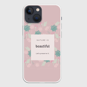 Чехол для iPhone 13 mini с принтом Люби себя. Будь собой. ,  |  | Тематика изображения на принте: душа | о природе | сирень | узоры | цветы