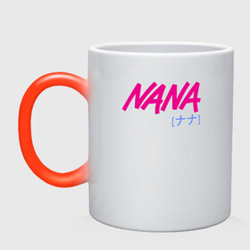 Кружка хамелеон с принтом NANA logo , керамика | меняет цвет при нагревании, емкость 330 мл | Тематика изображения на принте: anime | manga | nana | аниме | манга | нана
