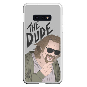 Чехол для Samsung S10E с принтом The Dude , Силикон | Область печати: задняя сторона чехла, без боковых панелей | big lebowski | donney | dude | lebowski | the big lebowski | the dude | walter | большой лебовски | лебовски | чувак