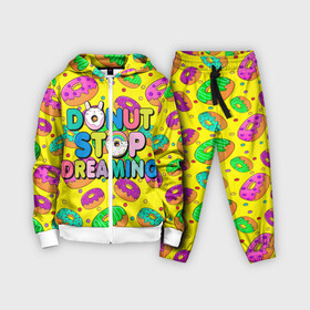 Детский костюм 3D с принтом DONUTS ,  |  | candys | children | donut | dreaming | food | rainbow | stop | вкусняшки | детские | еда | желтый | крем | мечты | надписи | пончики | сладости | текстуры