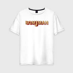 Женская футболка хлопок Oversize с принтом BomjMan Logo , 100% хлопок | свободный крой, круглый ворот, спущенный рукав, длина до линии бедер
 | bomjman | hobo | антибренд | бездомный | бич | модно | тренд