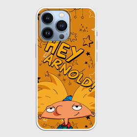 Чехол для iPhone 13 Pro с принтом Эй, Арнольд ,  |  | hey arnold | nickelodeon | арнольд | арнольд шортмэн | звезды | мультсериал | школьные приключения | эй