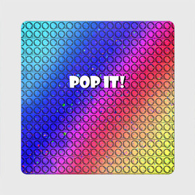 Магнит виниловый Квадрат с принтом Pop It! Simple Dimple , полимерный материал с магнитным слоем | размер 9*9 см, закругленные углы | bubble | dimple | fidget | pop | pop it | push | rainbow | simple | toy | антистресс | давилка | игра | игрушка | лопни это | поп ит | пузырек | пузырь | пупырка | радуга | симпл димпл