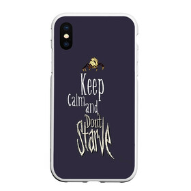 Чехол для iPhone XS Max матовый с принтом Keep clam and dont starve , Силикон | Область печати: задняя сторона чехла, без боковых панелей | animation | dont starve | dont starve together | game | games | mult | survive | выживалка | выживание | донт старв | игра | игры | мульт | не голодай | не голодайка