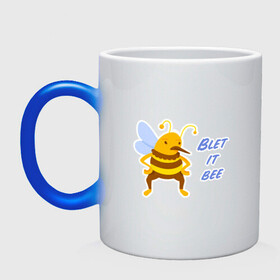 Кружка хамелеон с принтом Пчела Blet it bee , керамика | меняет цвет при нагревании, емкость 330 мл | blet it bee | let it be | пчела | так блэт
