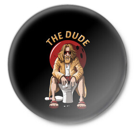 Значок с принтом THE DUDE (Big Lebowski) ,  металл | круглая форма, металлическая застежка в виде булавки | abide | big | dude | jeff | lebowski | the | большой | лебовски | фильм | чувак