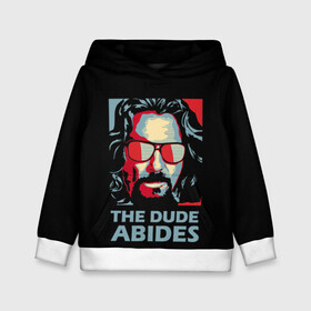 Детская толстовка 3D с принтом The Dude Abides (Лебовски) , 100% полиэстер | двухслойный капюшон со шнурком для регулировки, мягкие манжеты на рукавах и по низу толстовки, спереди карман-кенгуру с мягким внутренним слоем | abide | big | dude | jeff | lebowski | the | большой | лебовски | фильм | чувак