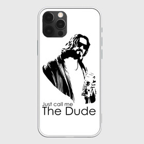 Чехол для iPhone 12 Pro с принтом Just call me the Dude , силикон | область печати: задняя сторона чехла, без боковых панелей | Тематика изображения на принте: dude | jeff bridges | just call me the dude | the big lebowski | большой лебовский | джефф бриджес | просто зови меня | фильм | чувак