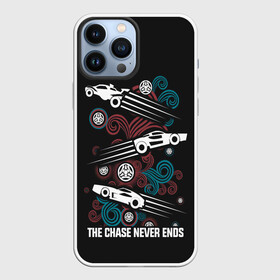 Чехол для iPhone 13 Pro Max с принтом The chase never ends ,  |  | game | games | race | гонка | гоночка | игра | игры | лига ракет | машинки | рокет лига | футбол