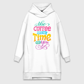 Платье-худи хлопок с принтом Coffee Time ,  |  | art | coffee | inscription | time | арт | время | кофе | надпись