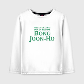 Детский лонгслив хлопок с принтом Bong Joon-Ho , 100% хлопок | круглый вырез горловины, полуприлегающий силуэт, длина до линии бедер | Тематика изображения на принте: bong joon ho | cinema | korea | movie | parasite | актер | драма | канны | кино | комедия | корея | оскар | паразиты | пон чжун хо | режиссер | семья | триллер