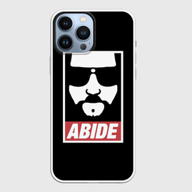 Чехол для iPhone 13 Pro Max с принтом ABIDE Большой Лебовский ,  |  | abide | jeff bridges | the big lebowski | большой лебовский | джефф бриджес