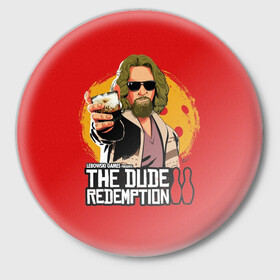 Значок с принтом The dude redemption ,  металл | круглая форма, металлическая застежка в виде булавки | dude | jeff bridges | the big lebowski | the dude redemption | большой лебовский | боулинг | джефф бриджес | кегли | коктейль | фильм | чувак | шар