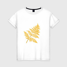 Женская футболка хлопок с принтом Жёлтый папоротник , 100% хлопок | прямой крой, круглый вырез горловины, длина до линии бедер, слегка спущенное плечо | ветка | желтый | лес | листик | папоротник | природа | растение