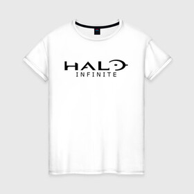 Женская футболка хлопок с принтом Halo Infinite , 100% хлопок | прямой крой, круглый вырез горловины, длина до линии бедер, слегка спущенное плечо | chief | game | guardians | halo | infinite | master | игра | инфинити | мастер чиф | спартанец 117 | хало | хело | шутер