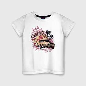 Детская футболка хлопок с принтом California , 100% хлопок | круглый вырез горловины, полуприлегающий силуэт, длина до линии бедер | авто | автомобиль | иллюстрация | машина | пальмы