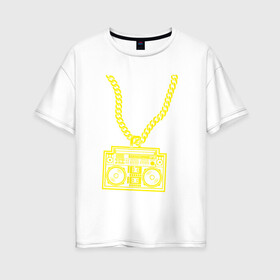 Женская футболка хлопок Oversize с принтом Золотой магнитофон на цепи , 100% хлопок | свободный крой, круглый ворот, спущенный рукав, длина до линии бедер
 | бумбокс | золотая цепь | золото | магнитофон | музыка | цепь