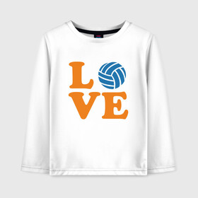 Детский лонгслив хлопок с принтом Volleyball Love , 100% хлопок | круглый вырез горловины, полуприлегающий силуэт, длина до линии бедер | ball | beach | game | mother | sport | volley | volleyball | волейбол | волейболист | волейболистка | гол | игра | игрок | мама | мяч | площадка | пляж | пляжный | победа | сетка | спорт | тренер | чемпион