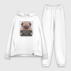 Женский костюм хлопок Oversize с принтом Bad pug dog ,  |  | Тематика изображения на принте: cute | dog | pug | woof | гав | забавный | мопс | пес | песель | песик | смешной | собака | собачка | щенок