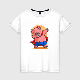 Женская футболка хлопок с принтом Свинка супермен даббинг , 100% хлопок | прямой крой, круглый вырез горловины, длина до линии бедер, слегка спущенное плечо | dab | pig | даб | даббинг | животное | свинка | свинья | супермен | хрюша | хрюшка