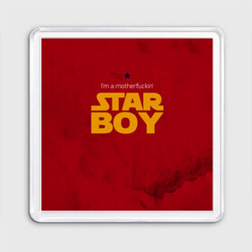 Магнит 55*55 с принтом The Weeknd - Star Boy , Пластик | Размер: 65*65 мм; Размер печати: 55*55 мм | blinding lights | music | pop | star boy | the weekend | the weeknd | музыка | уикенд