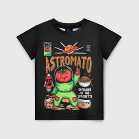 Детская футболка 3D с принтом Astromato , 100% гипоаллергенный полиэфир | прямой крой, круглый вырез горловины, длина до линии бедер, чуть спущенное плечо, ткань немного тянется | alive | astronaut | defender | food | galaxy | ketchup | monster | moon | pizza | planet | space | spaghetti | tomato | vegetable | астронавт | галактика | еда | живая | живой | защитник | кетчуп | космос | луна | монстр | овощ | пицца | планета | помидор