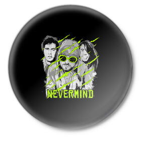 Значок с принтом Nevermind ,  металл | круглая форма, металлическая застежка в виде булавки | alternative | kurt cobain | metall | music | nirvana | rock | альтернатива | курт кобейн | курт кобэйн | металл | музыка | нирвана | нирванна | рок
