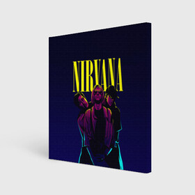 Холст квадратный с принтом Nirvana Neon , 100% ПВХ |  | alternative | kurt cobain | metall | music | nirvana | rock | альтернатива | курт кобейн | курт кобэйн | металл | музыка | нирвана | нирванна | рок