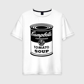 Женская футболка хлопок Oversize с принтом Энди Уорхол суп Кэмпбелл , 100% хлопок | свободный крой, круглый ворот, спущенный рукав, длина до линии бедер
 | andy warhol | искусство | суп кэмпбелл | энди уорхол