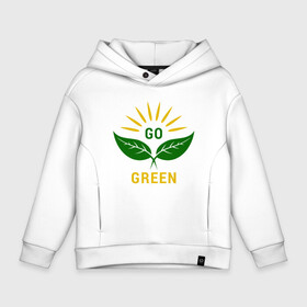 Детское худи Oversize хлопок с принтом Go Green , френч-терри — 70% хлопок, 30% полиэстер. Мягкий теплый начес внутри —100% хлопок | боковые карманы, эластичные манжеты и нижняя кромка, капюшон на магнитной кнопке | green | greenpaece | nature | sport | vegan | yoga | веган | вегетарианец | гринпис | еда | животные | жизнь | здоровье | зеленый | йога | мир | овощи | пища | планета | природа | растение | спорт | тело | фрукты