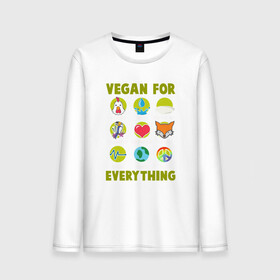 Мужской лонгслив хлопок с принтом Vegan For Everything , 100% хлопок |  | green | greenpaece | nature | sport | vegan | yoga | веган | вегетарианец | гринпис | еда | животные | жизнь | здоровье | зеленый | йога | мир | овощи | пища | планета | природа | растение | спорт | тело | фрукты