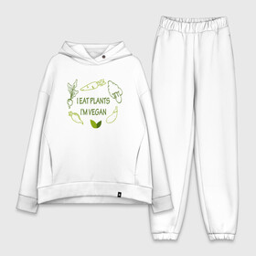 Женский костюм хлопок Oversize с принтом Я ем растения ,  |  | green | greenpaece | nature | sport | vegan | yoga | веган | вегетарианец | гринпис | еда | животные | жизнь | здоровье | зеленый | йога | мир | овощи | пища | планета | природа | растение | спорт | тело | фрукты