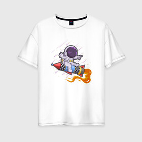 Женская футболка хлопок Oversize с принтом Маленький космонавт , 100% хлопок | свободный крой, круглый ворот, спущенный рукав, длина до линии бедер
 | галактика | звезды | иллюстрация | космонавт | ракета