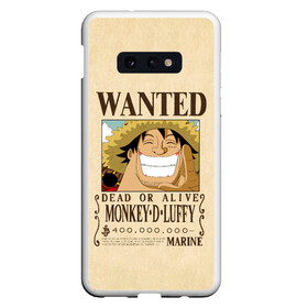 Чехол для Samsung S10E с принтом WANTED Monkey D. Luffy , Силикон | Область печати: задняя сторона чехла, без боковых панелей | anime | manga | monkey d. luffy | one piece | аниме | большой куш | ван пис | вон пис | гол д. роджер | кайдо | король пиратов | луфи | луффи | манга | манки д. луффи | нами | нико робин | пират | портгас д. эйс | ророноа зоро