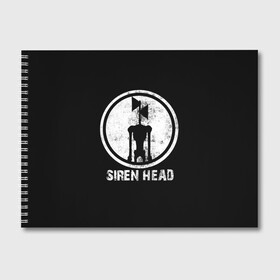 Альбом для рисования с принтом СИРЕНОГОЛОВЫЙ ЧБ , 100% бумага
 | матовая бумага, плотность 200 мг. | siren head | игра | монстр | сиреноголовый | существо | хоррор