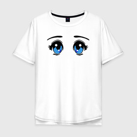 Мужская футболка хлопок Oversize с принтом Глазки аниме , 100% хлопок | свободный крой, круглый ворот, “спинка” длиннее передней части | anime | baby | blue | cartoon | cute | emoji | emotion | eyes | face | kawaii | аниме | большие глаза | брови | взгляд | глаза | глазки | голубые глаза | детям | зрачок | каваи | кавайный | лицо | малыш | милый взгляд | мультяшный | очи