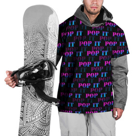 Накидка на куртку 3D с принтом POP it НАДПИСИ , 100% полиэстер |  | Тематика изображения на принте: pop it | антистресс | игрушка | поп ит | пузырчатая плёнка | пупырка