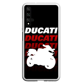 Чехол для Honor 20 с принтом DUCATI / ДУКАТИ / SPORT , Силикон | Область печати: задняя сторона чехла, без боковых панелей | ducati | motorcycle | motosport | racing | speed | sport | байк. | гонки | двигатель | дукати | мото | мотокросс | мотоспорт | мототриал | мотоцикл | скорость | спорт