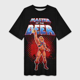 Платье-футболка 3D с принтом Master of the Beer ,  |  | beer | he man | heman | masters of the universe | masters of the universe revelation | prince adam | властелины вселенной | властелины вселенной откровение | принц адам | хи мен | хи мэн | химэн