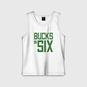 Детская майка хлопок с принтом Bucks In Six ,  |  | basketball | bucks | giannis | milwaukee | mvp | nba | ntetokounmpo | sport | streetball | адетокумбо | бакс | баскетбол | игра | милуоки | мяч | нба | олень | спорт | стритбол | тренер | чемпион | янис