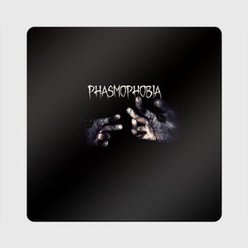 Магнит виниловый Квадрат с принтом Phasmophobia , полимерный материал с магнитным слоем | размер 9*9 см, закругленные углы | Тематика изображения на принте: horror | phasmophobia | игра | пхасмафобия | пхасмофобия | руки | фазмофобия | фасмофобия | хоррор