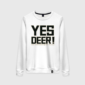 Женский свитшот хлопок с принтом Yes Deer! , 100% хлопок | прямой крой, круглый вырез, на манжетах и по низу широкая трикотажная резинка  | antetokounmpo | basketball | bucks | giannis | milwaukee | mvp | nba | sport | streetball | адетокумбо | бакс | баскетбол | игра | милуоки | мяч | нба | олень | спорт | стритбол | тренер | чемпион | янис