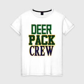 Женская футболка хлопок с принтом Deer Pack Crew , 100% хлопок | прямой крой, круглый вырез горловины, длина до линии бедер, слегка спущенное плечо | Тематика изображения на принте: antetokounmpo | basketball | bucks | giannis | milwaukee | mvp | nba | sport | streetball | адетокумбо | бакс | баскетбол | игра | милуоки | мяч | нба | олень | спорт | стритбол | тренер | чемпион | янис