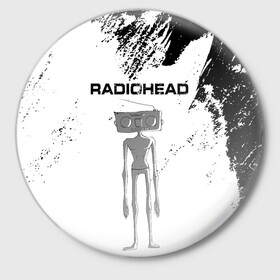 Значок с принтом Radiohead | Радиохед (Z) ,  металл | круглая форма, металлическая застежка в виде булавки | radiohead | thomas edward yorke | альтернативный рок | арт рок | джонни гринвуд | инди рок | колин гринвуд | том йорк | фил селуэй | эд о’брайен | экспериментальный рок | электронная музыка